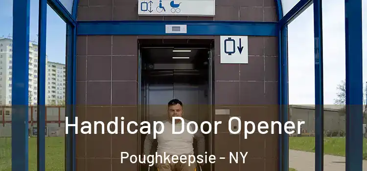 Handicap Door Opener Poughkeepsie - NY